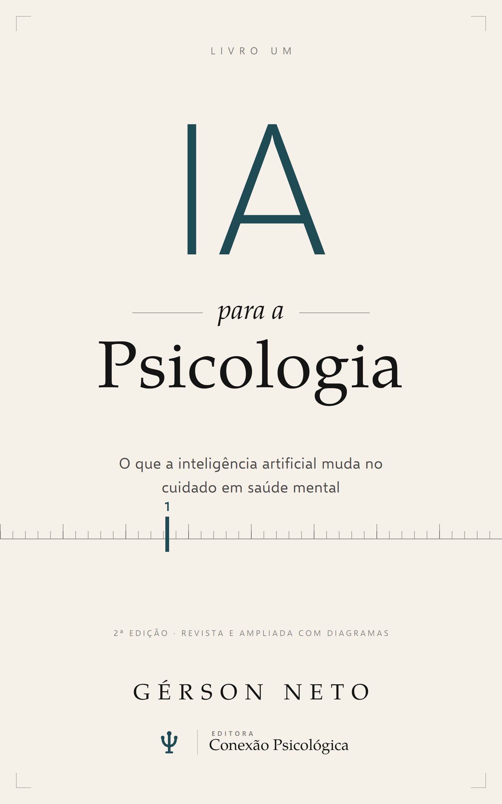 Capa do livro IA para a Psicologia, de Gérson Neto, segunda edição revista e ampliada com diagramas